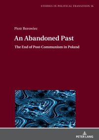 表紙画像: An Abandoned Past 1st edition 9783631875940