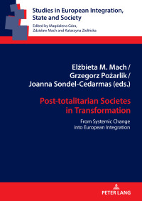 صورة الغلاف: Post-totalitarian Societies in Transformation 1st edition 9783631870327