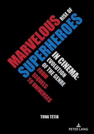 Cover image: Marvelous Rise of Superheroes in Cinema 1st edition 9783631860786