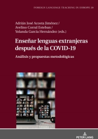 表紙画像: Enseñar lenguas extranjeras después de la COVID-19 1st edition 9783631815229