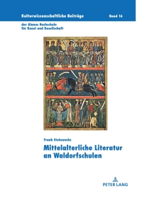 Immagine di copertina: Mittelalterliche Literatur an Waldorfschulen 1st edition 9783631879603