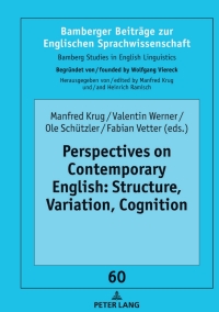 表紙画像: Perspectives on Contemporary English: Structure, Variation, Cognition 1st edition 9783631878149