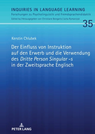 Imagen de portada: Der Einfluss von Instruktion auf den Erwerb und die Verwendung des «Dritte Person Singular -s» in der Zweitsprache Englisch 1st edition 9783631869246