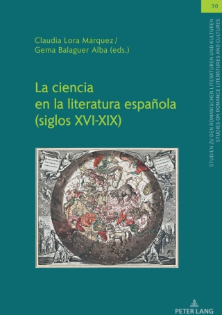 Immagine di copertina: La ciencia en la literatura española (siglos XVI-XIX) 1st edition 9783631872383