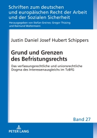 Cover image: Grund und Grenzen des Befristungsrechts 1st edition 9783631881736