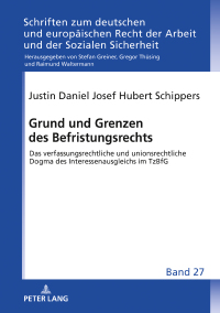 Immagine di copertina: Grund und Grenzen des Befristungsrechts 1st edition 9783631881736