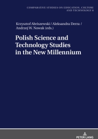 Cover image: Polish Science and Technology Studies in the New Millennium 1st edition 9783631843888