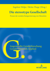 Omslagafbeelding: Die stereotype Gesellschaft 1st edition 9783631883150
