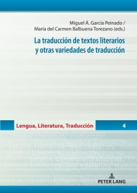 Imagen de portada: La traducción de textos literarios y otras variedades de traducción 1st edition 9783631883273