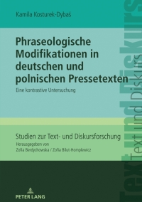 Cover image: Phraseologische Modifikationen in deutschen und polnischen Pressetexten 1st edition 9783631873717
