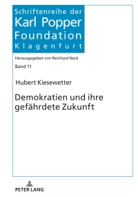 Immagine di copertina: Demokratien und ihre gefaehrdete Zukunft 1st edition 9783631884188