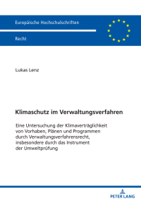 Omslagafbeelding: Klimaschutz im Verwaltungsverfahren 1st edition 9783631883259