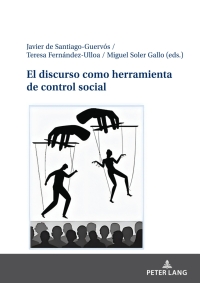 Imagen de portada: El discurso como herramienta de control social 1st edition 9783631885154