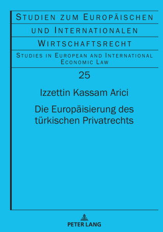 Cover image: Die Europaeisierung des tuerkischen Privatrechts 1st edition 9783631886090