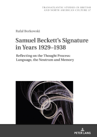 Imagen de portada: Samuel Beckett's Signature in Years 1929–1938 1st edition 9783631884843