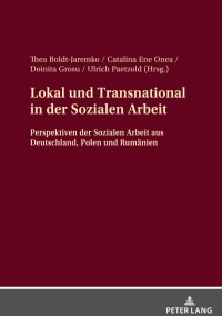 Immagine di copertina: Lokal und Transnational in der Sozialen Arbeit 1st edition 9783631886687