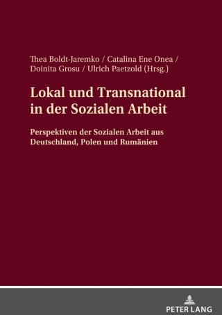 صورة الغلاف: Lokal und Transnational in der Sozialen Arbeit 1st edition 9783631886687
