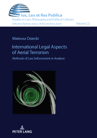 Titelbild: International Legal Aspects of Aerial Terrorism 1st edition 9783631875391