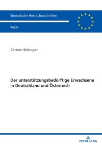 Immagine di copertina: Der unterstuetzungsbeduerftige Erwachsene in Deutschland und Oesterreich 1st edition 9783631884676