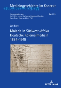 Imagen de portada: Malaria in Suedwest-Afrika Deutsche Kolonialmedizin 1884–1915 1st edition 9783631887745