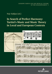 Immagine di copertina: In Search of Perfect Harmony: Tartini’s Music and Music Theory in Local and European Contexts 1st edition 9783631869079