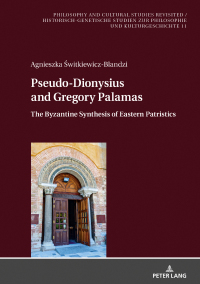 Cover image: Pseudo-Dionysius and Gregory Palamas 1st edition 9783631841679