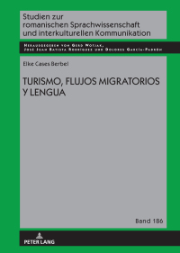 Omslagafbeelding: Turismo, flujos migratorios y lengua 1st edition 9783631888254