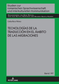 Omslagafbeelding: Tecnologías de la traducción en el ámbito de las migraciones 1st edition 9783631888315