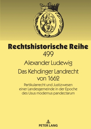 Cover image: Das Kehdinger Landrecht von 1662 1st edition 9783631888452