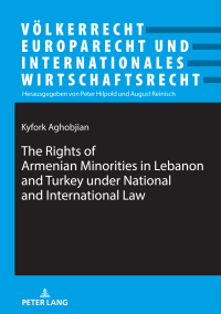 Titelbild: The Rights of Armenian Minorities in Lebanon and Turkey under National and International Law 1st edition 9783631888483