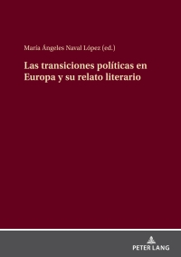 Cover image: Las transiciones políticas en Europa y su relato literario 1st edition 9783631889329