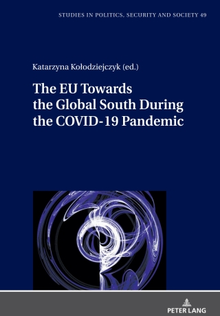 Cover image: The EU Towards the Global South During the COVID-19 Pandemic 1st edition 9783631873076