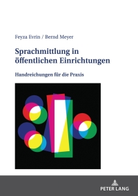 Imagen de portada: Sprachmittlung in oeffentlichen Einrichtungen 1st edition 9783631870167