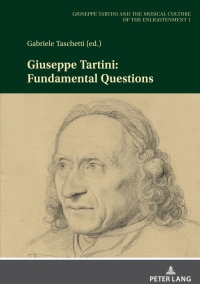 Cover image: Giuseppe Tartini: Fundamental Questions 1st edition 9783631869086