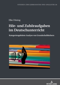 Cover image: Hoer- und Zuhoeraufgaben im Deutschunterricht 1st edition 9783631890967