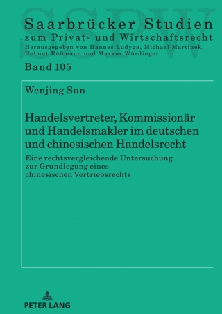 صورة الغلاف: Handelsvertreter, Kommissionaer und Handelsmakler im deutschen und chinesischen Handelsrecht 1st edition 9783631887493