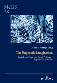 Titelbild: The Eugenetic Imagination 1st edition 9783631876978
