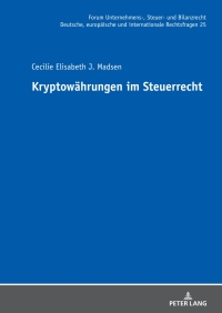 Cover image: Kryptowaehrungen im Steuerrecht 1st edition 9783631892244