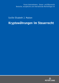 Immagine di copertina: Kryptowaehrungen im Steuerrecht 1st edition 9783631892244