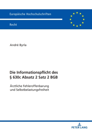 Omslagafbeelding: Die Informationspflicht des § 630c Absatz 2 Satz 2 BGB 1st edition 9783631881545