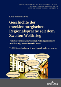 Omslagafbeelding: Geschichte der mecklenburgischen Regionalsprache seit dem Zweiten Weltkrieg 1st edition 9783631877418