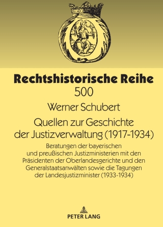 Cover image: Quellen zur Geschichte der Justizverwaltung (1917-1934) 1st edition 9783631893227