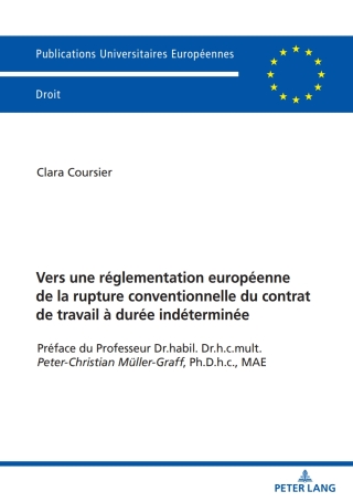 Imagen de portada: Vers une réglementation européenne de la rupture conventionnelle du contrat de travail à durée indéterminée 1st edition 9783631882726