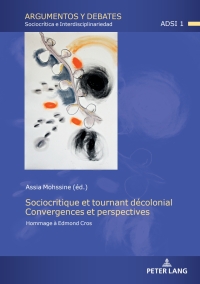 Omslagafbeelding: Sociocritique et tournant décolonial. Convergences et perspectives 1st edition 9783631893784