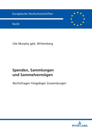 Imagen de portada: Spenden, Sammlungen und Sammelvermoegen 1st edition 9783631893906