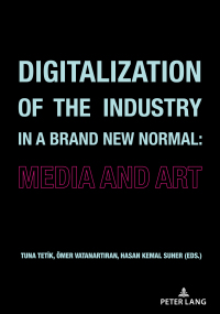 Omslagafbeelding: Digitalization of the Industry in a Brand New Normal 1st edition 9783631888490