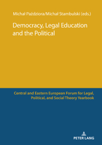 صورة الغلاف: Democracy, Legal Education and the Political 1st edition 9783631871041