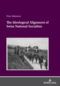Immagine di copertina: The Ideological Alignment of Swiss National Socialists 1st edition 9783631893098