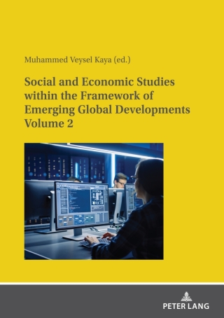Imagen de portada: Social and Economic Studies within the Framework of Emerging Global Developments Volume 2 1st edition 9783631892466