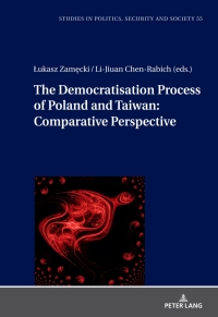 Imagen de portada: The Democratization Process of Poland and Taiwan: Comparative Perspective 1st edition 9783631892855